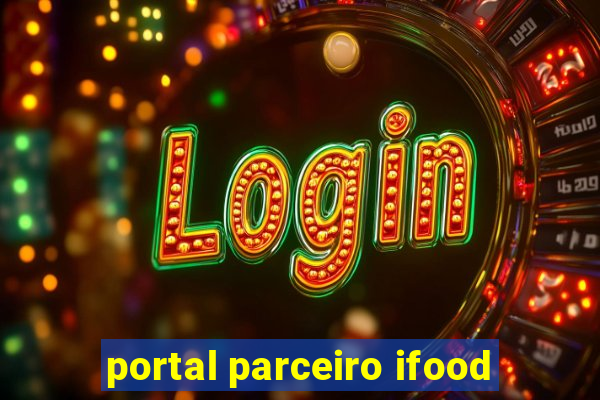 portal parceiro ifood